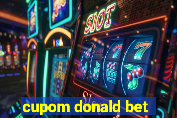 cupom donald bet